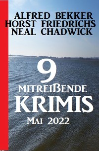 Cover 9 mitreißende Krimis Mai 2022