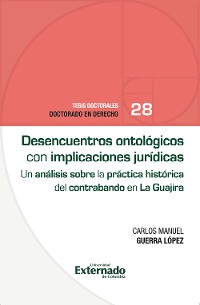 Cover Desencuentros ontológicos con implicaciones jurídicas