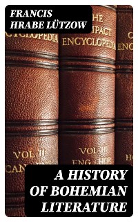Cover A History of Bohemian Literature