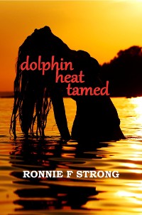 Cover Dolphin Heat Tamed