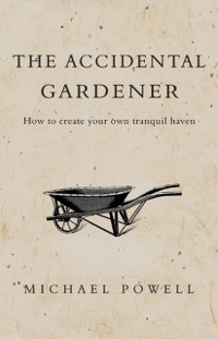 Cover The Accidental Gardener