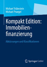 Cover Kompakt Edition: Immobilienfinanzierung