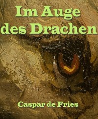 Cover Im Auge des Drachen