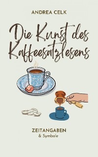 Cover Die Kunst des Kaffeesatzlesen