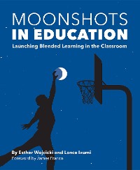 Cover Moonshots in Education