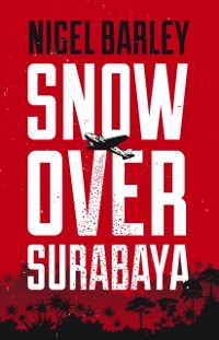 Cover Snow Over Surabaya