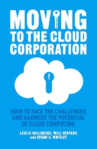 Cover Moving to the Cloud Corporation