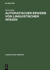 Cover Automatischer Erwerb von linguistischem Wissen