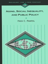 Cover Aging, Social Inequality, and Public Policy