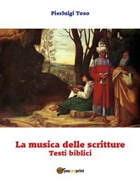 Cover La musica delle scritture - Testi biblici