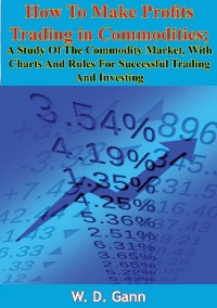 Cover How To Make Profits Trading in Commodities