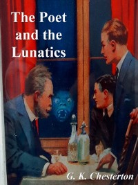 Cover Poet and The Lunatics: Episodes in the Life of Gabriel Gale