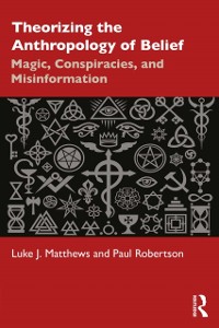 Cover Theorizing the Anthropology of Belief