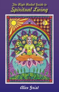 Cover High Heeled Guide to Spiritual Living