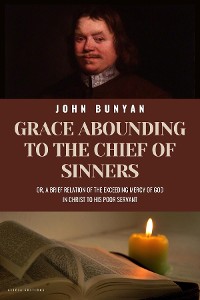 Cover Grace Abounding To The Chief of Sinners