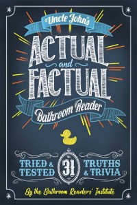Cover Uncle John's Actual and Factual Bathroom Reader