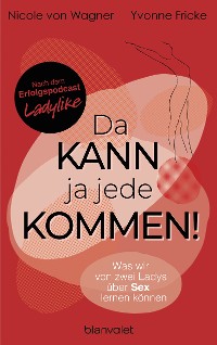 Cover Da kann ja jede kommen!