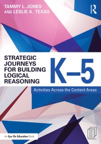 Cover Strategic Journeys for Building Logical Reasoning, K-5