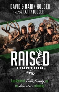 Cover Raised Hunting(TM)