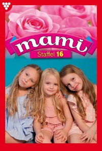 Cover Mami Staffel 16 – Familienroman