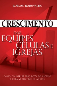 Cover Crescimento das equipes, celular e igrejas