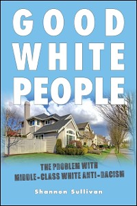 Cover Good White People