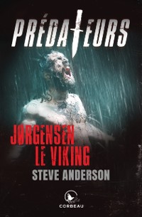 Cover Prédateurs - Jorgensen le Viking