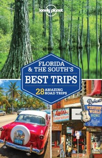 Cover Lonely Planet Florida & the South's Best Trips
