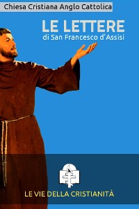 Cover Le Lettere di San Francesco d'Assisi