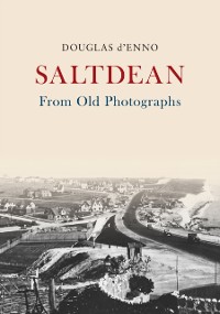 Cover Saltdean From Old Photographs