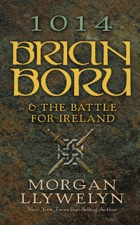Cover 1014: Brian Boru & the Battle for Ireland