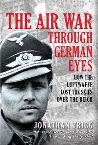 Cover The Air War Through German Eyes