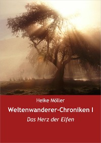Cover Weltenwanderer-Chroniken I