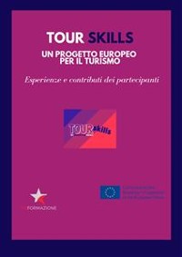 Cover TOUR SKILLS un progetto europeo per il turismo