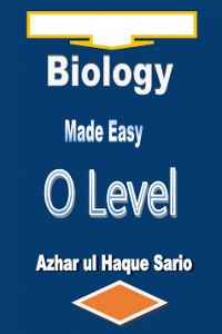 Cover Biology Made Easy O Level