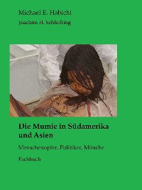 Cover Die Mumie in Südamerika und Asien