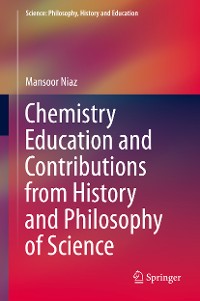 Cover Chemistry Education and Contributions from History and Philosophy of Science