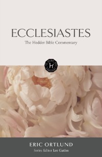 Cover Hodder Bible Commentary: Ecclesiastes