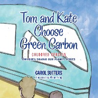 Cover Tom and Kate Choose Green Carbon