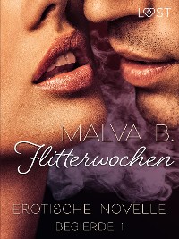 Cover Begierde 1 - Flitterwochen: Erotische Novelle