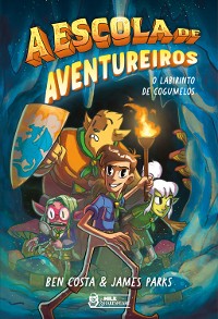 Cover A escola de aventureiros – O labirinto de cogumelos Vol. 01