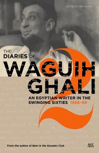 Cover The Diaries of Waguih Ghali