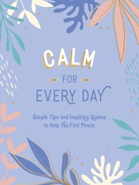 Cover Calm for Every Day