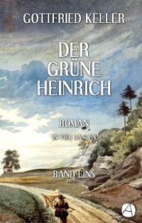 Cover Der grüne Heinrich. Band Eins