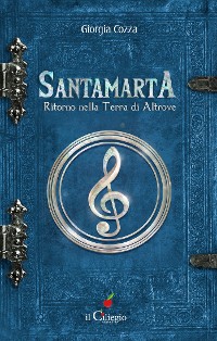 Cover Santamarta. Ritorno nella Terra di Altrove