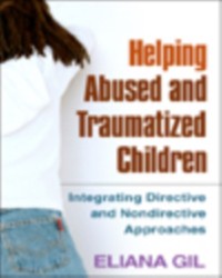 Cover Helping Abused and Traumatized Children