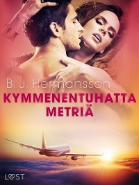 Cover Kymmenentuhatta metria - eroottinen novelli