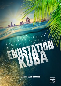 Cover Endstation Kuba