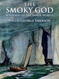 Cover Smoky God: A Voyage to the Inner World