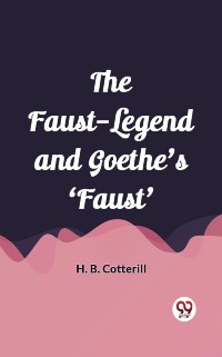 Cover Faust-Legend and Goethe's 'Faust'